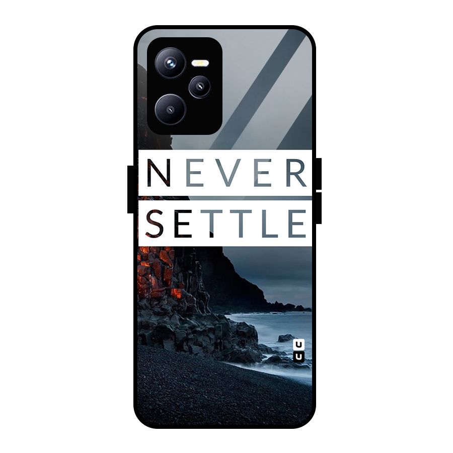 Never Settle Dark Beach Glass Back Case for Realme C35