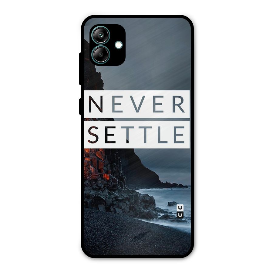 Never Settle Dark Beach Metal Back Case for Galaxy A04
