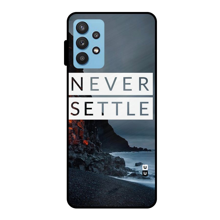 Never Settle Dark Beach Metal Back Case for Galaxy M32 5G