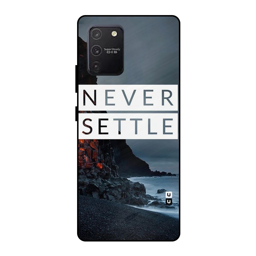 Never Settle Dark Beach Metal Back Case for Galaxy S10 Lite