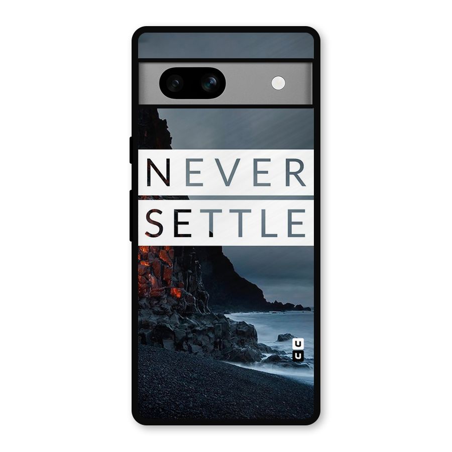 Never Settle Dark Beach Metal Back Case for Google Pixel 7a