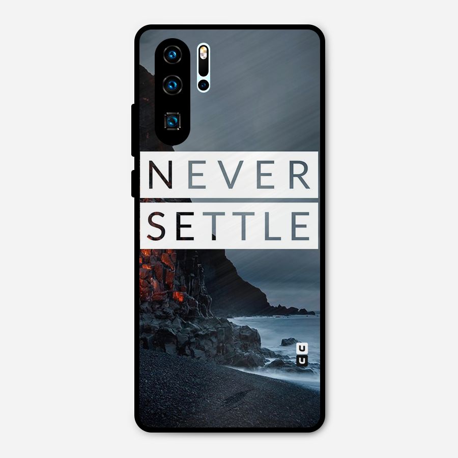 Never Settle Dark Beach Metal Back Case for Huawei P30 Pro