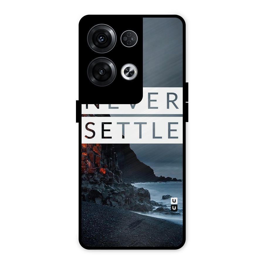 Never Settle Dark Beach Metal Back Case for Oppo Reno8 Pro 5G