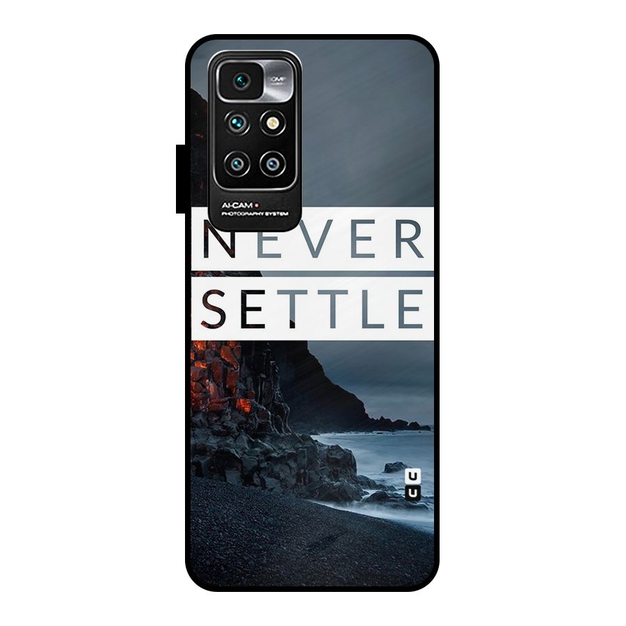 Never Settle Dark Beach Metal Back Case for Redmi 10 Prime