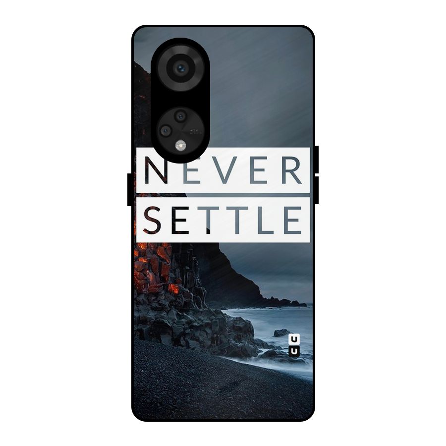 Never Settle Dark Beach Metal Back Case for Reno8 T 5G