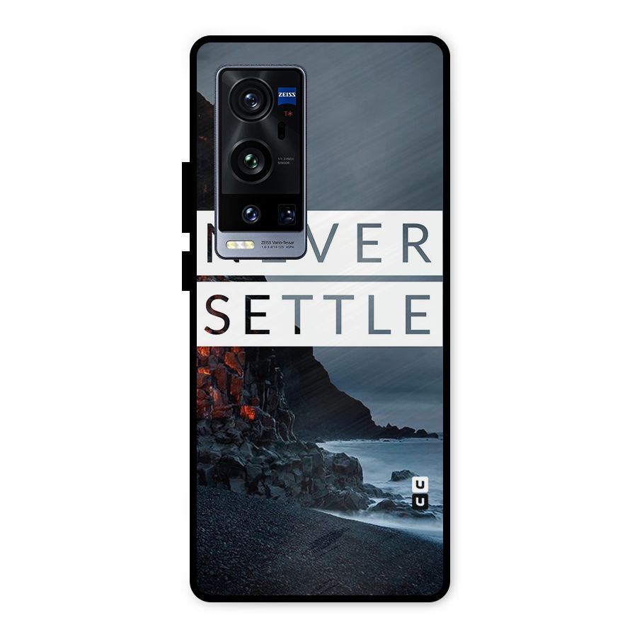 Never Settle Dark Beach Metal Back Case for Vivo X60 Pro Plus