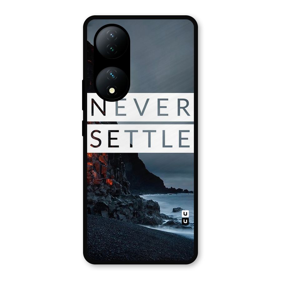 Never Settle Dark Beach Metal Back Case for Vivo Y100a