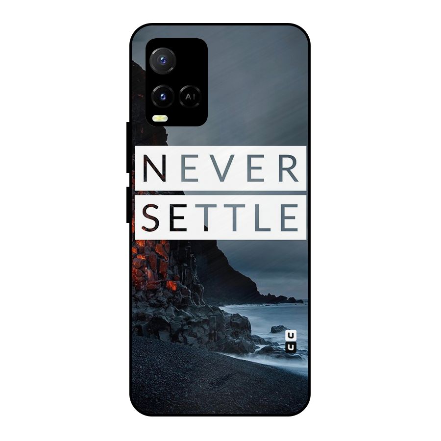 Never Settle Dark Beach Metal Back Case for Vivo Y21