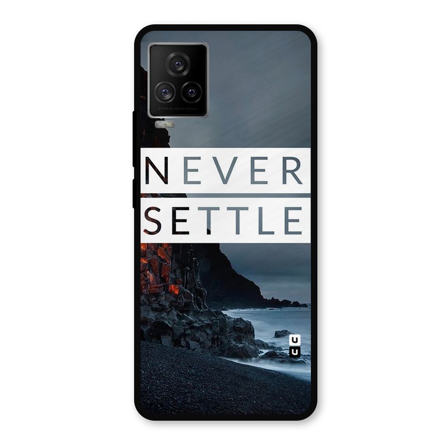 Never Settle Dark Beach Metal Back Case for iQOO 7 Legend 5G