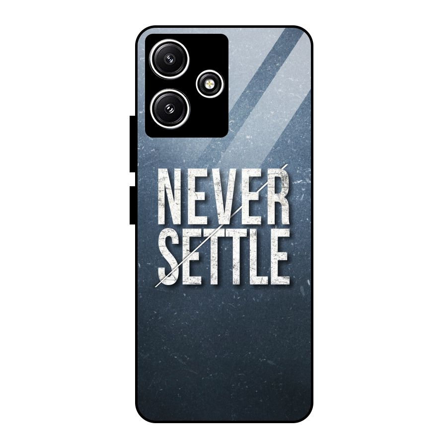 Never Settle Glass Back Case for Poco M6 Pro