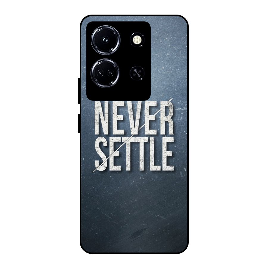 Never Settle Metal Back Case for Infinix Note 30 5G