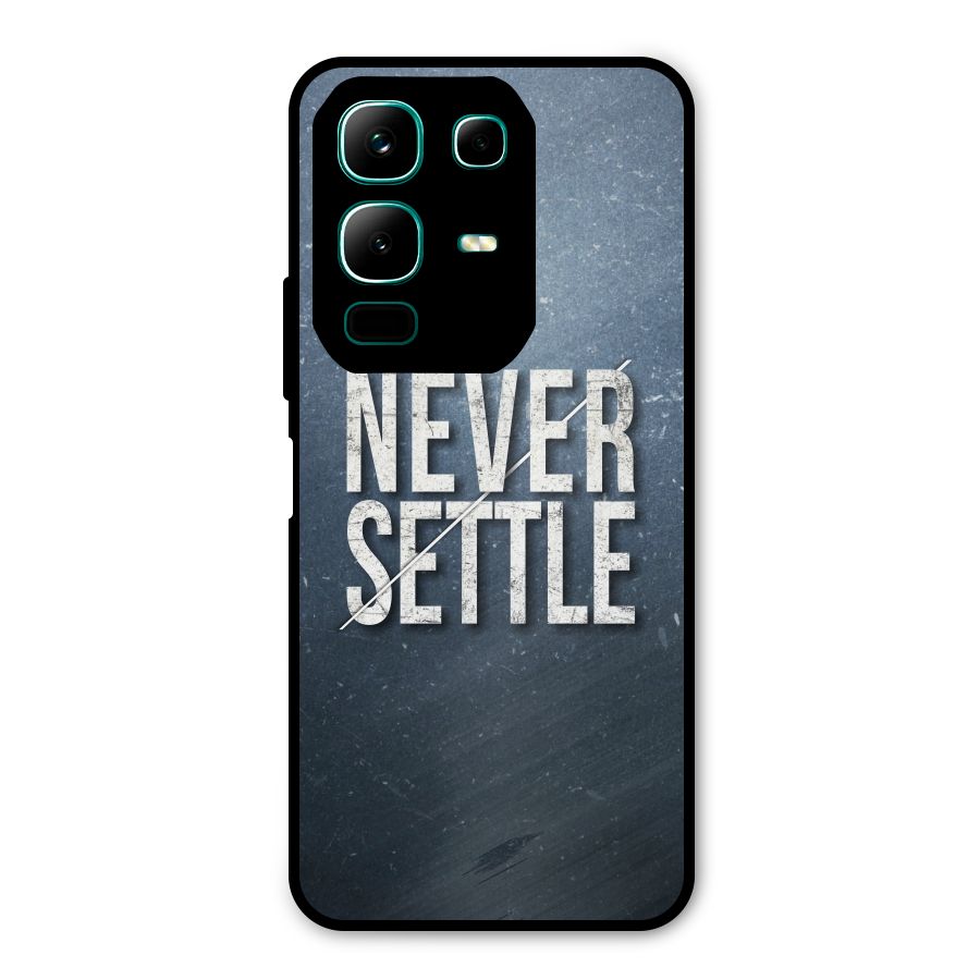 Never Settle Metal Back Case for Infinix Note 50x