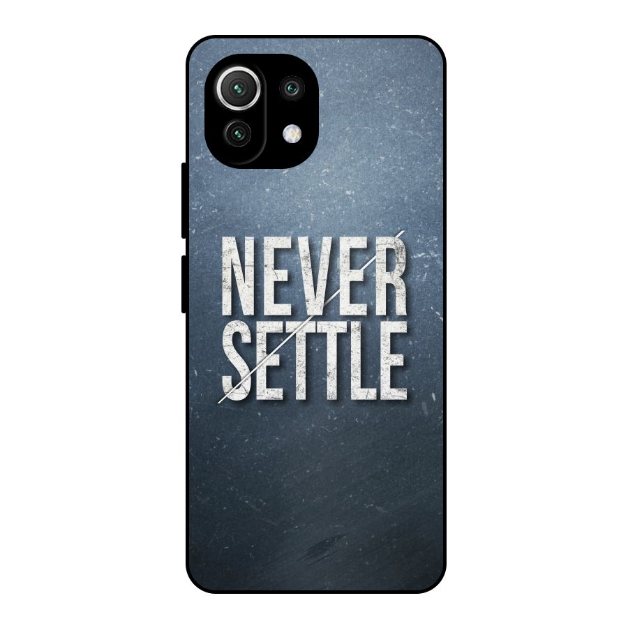 Never Settle Metal Back Case for Mi 11 Lite