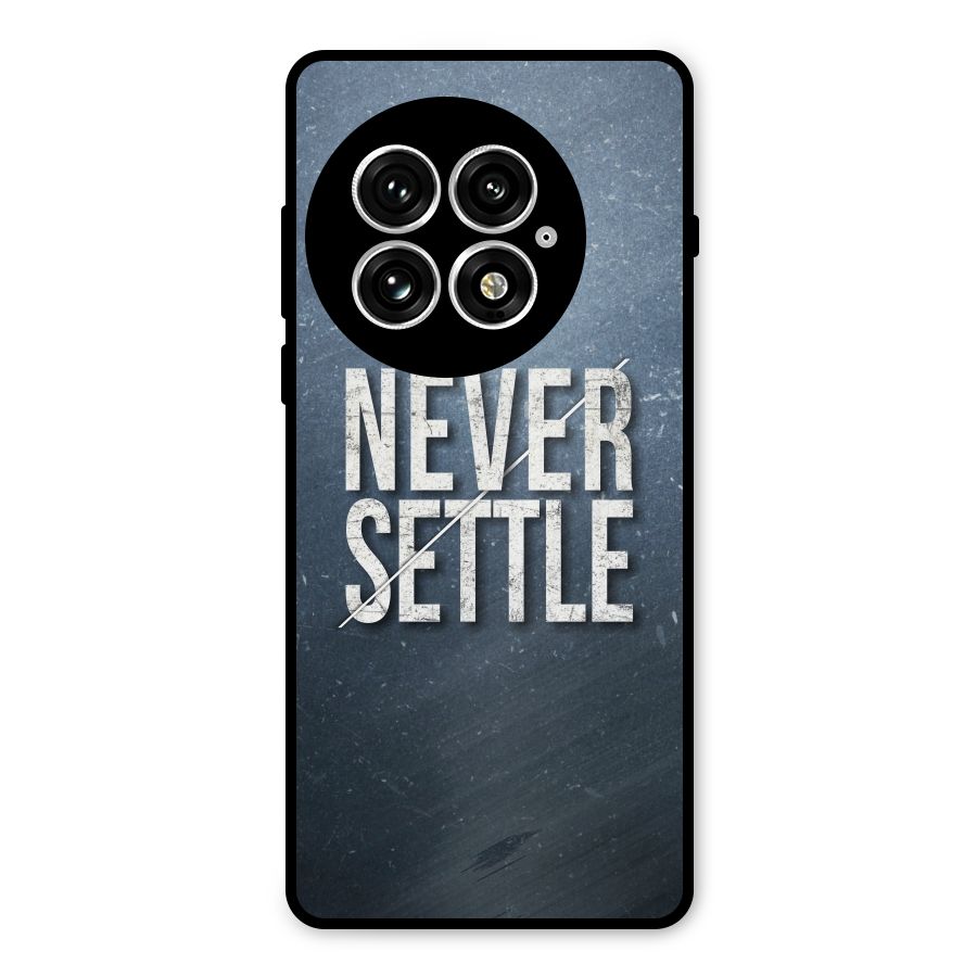 Never Settle Metal Back Case for OnePlus 13