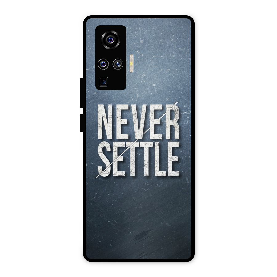 Never Settle Metal Back Case for Vivo X50 Pro