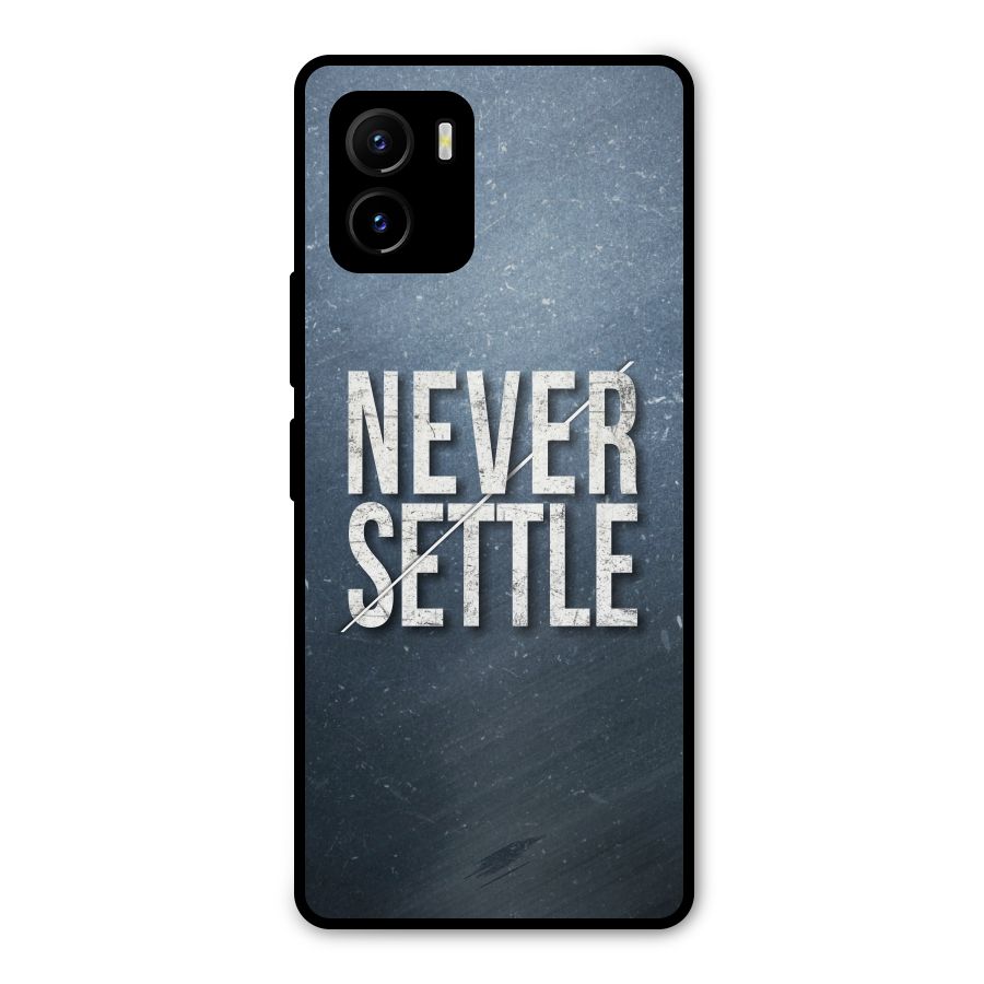 Never Settle Metal Back Case for Vivo Y15s