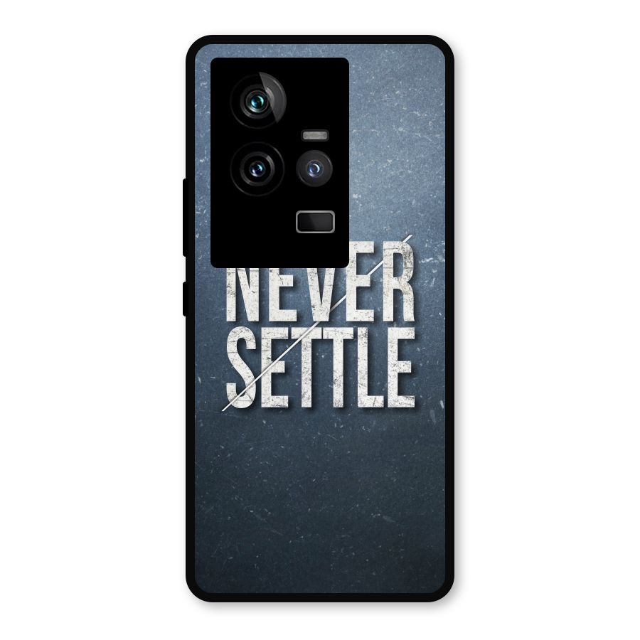 Never Settle Metal Back Case for iQOO 11 5G