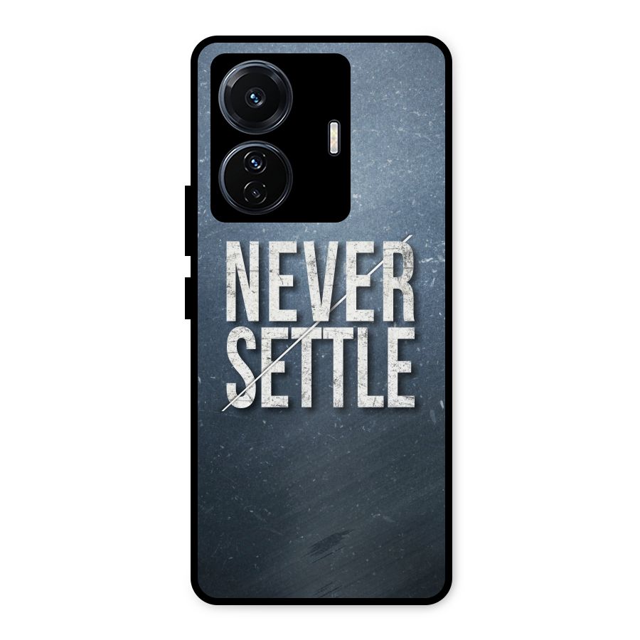 Never Settle Metal Back Case for iQOO Z6
