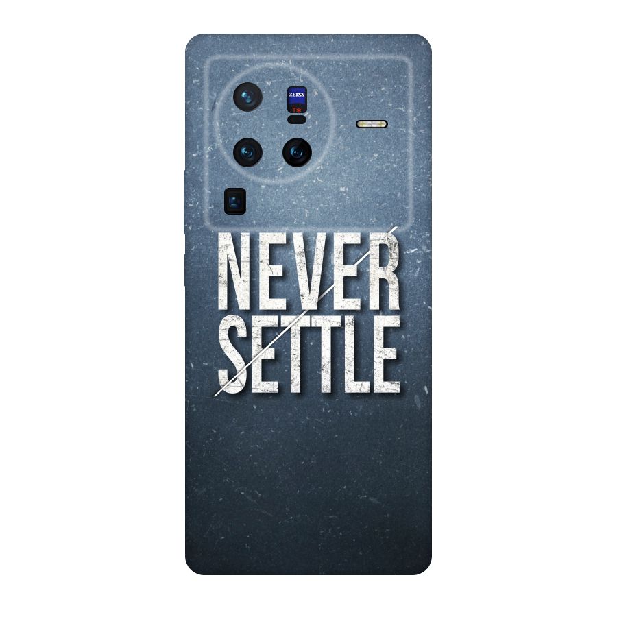 Never Settle Original Polycarbonate Back Case for Vivo X80