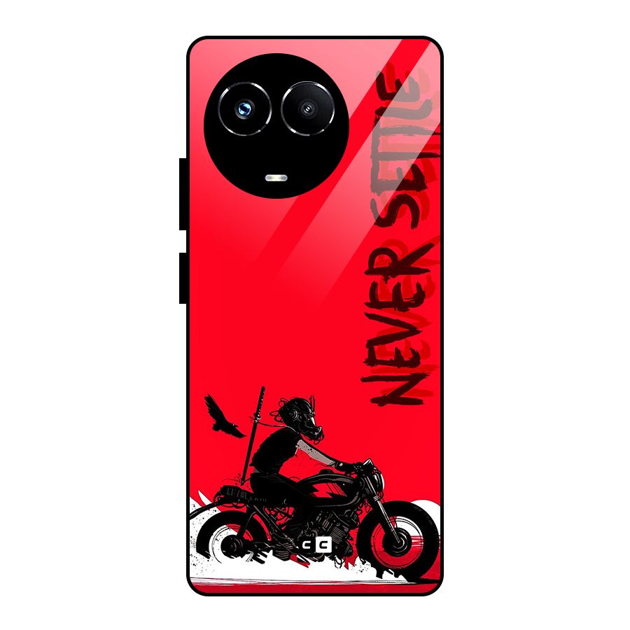 Never Settle Ride Glass Back Case for Realme 11X