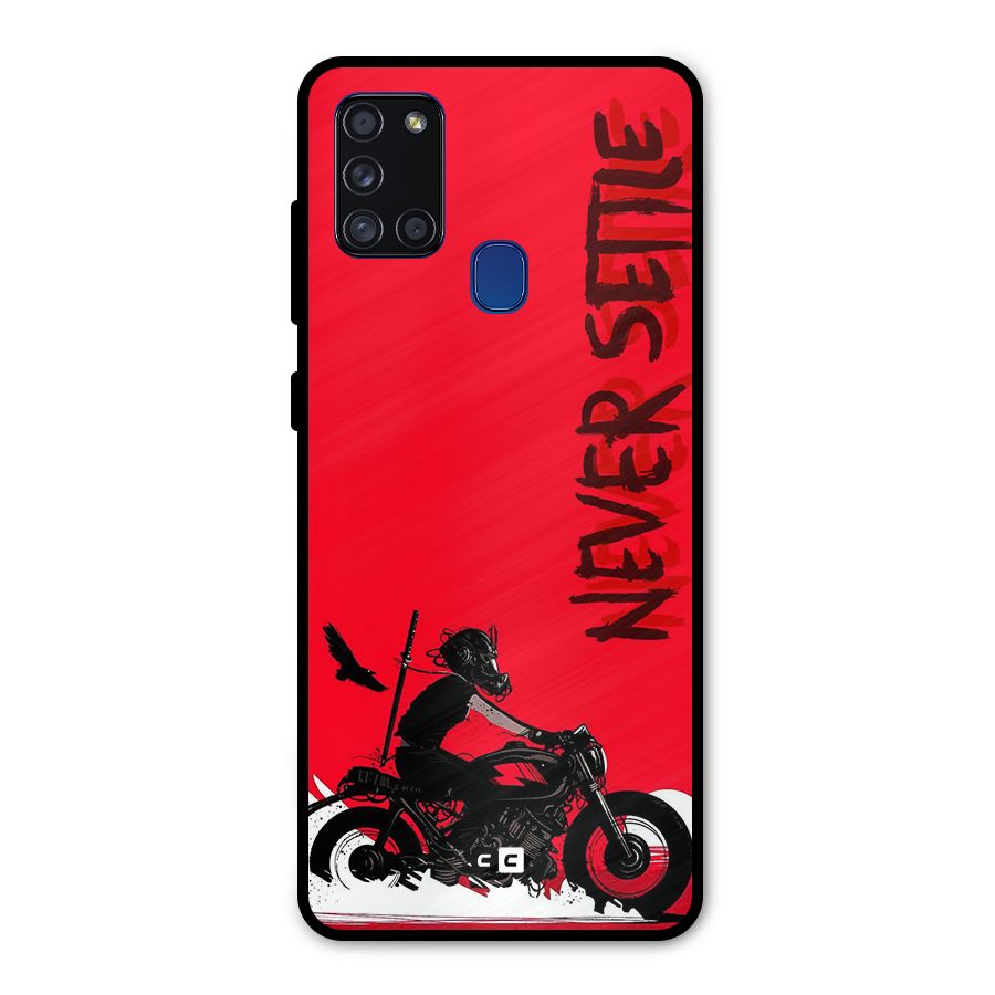 Never Settle Ride Metal Back Case for Galaxy A21s