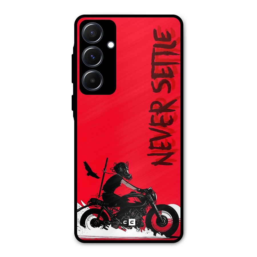 Never Settle Ride Metal Back Case for Galaxy A55