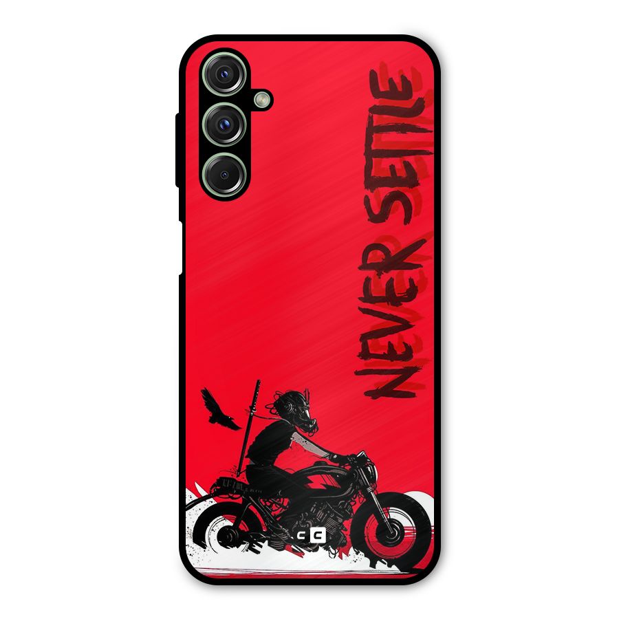 Never Settle Ride Metal Back Case for Galaxy M34
