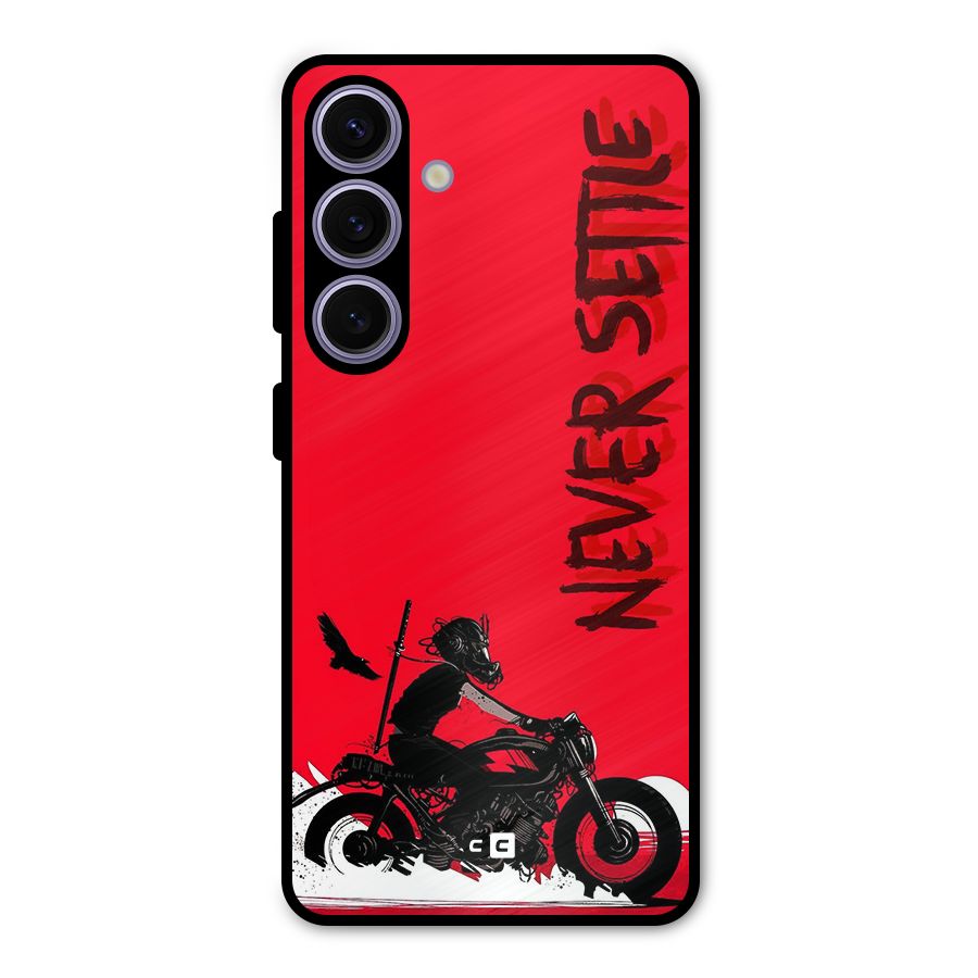 Never Settle Ride Metal Back Case for Galaxy S24
