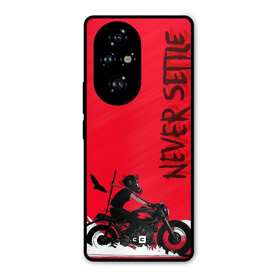 Never Settle Ride Metal Back Case for Honor 200 Pro