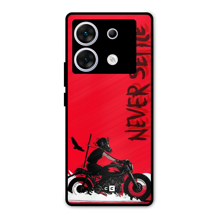 Never Settle Ride Metal Back Case for Infinix Zero 30 5G