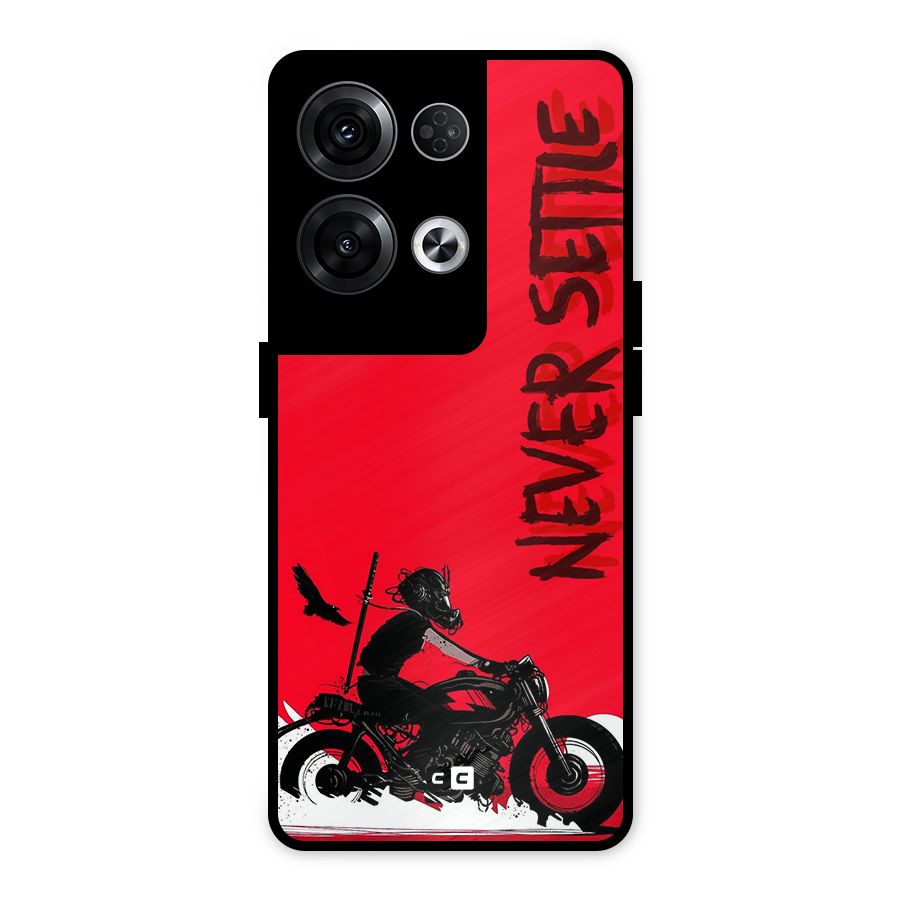 Never Settle Ride Metal Back Case for Oppo Reno8 Pro 5G