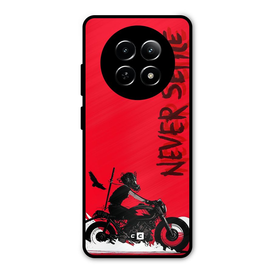 Never Settle Ride Metal Back Case for Realme 13