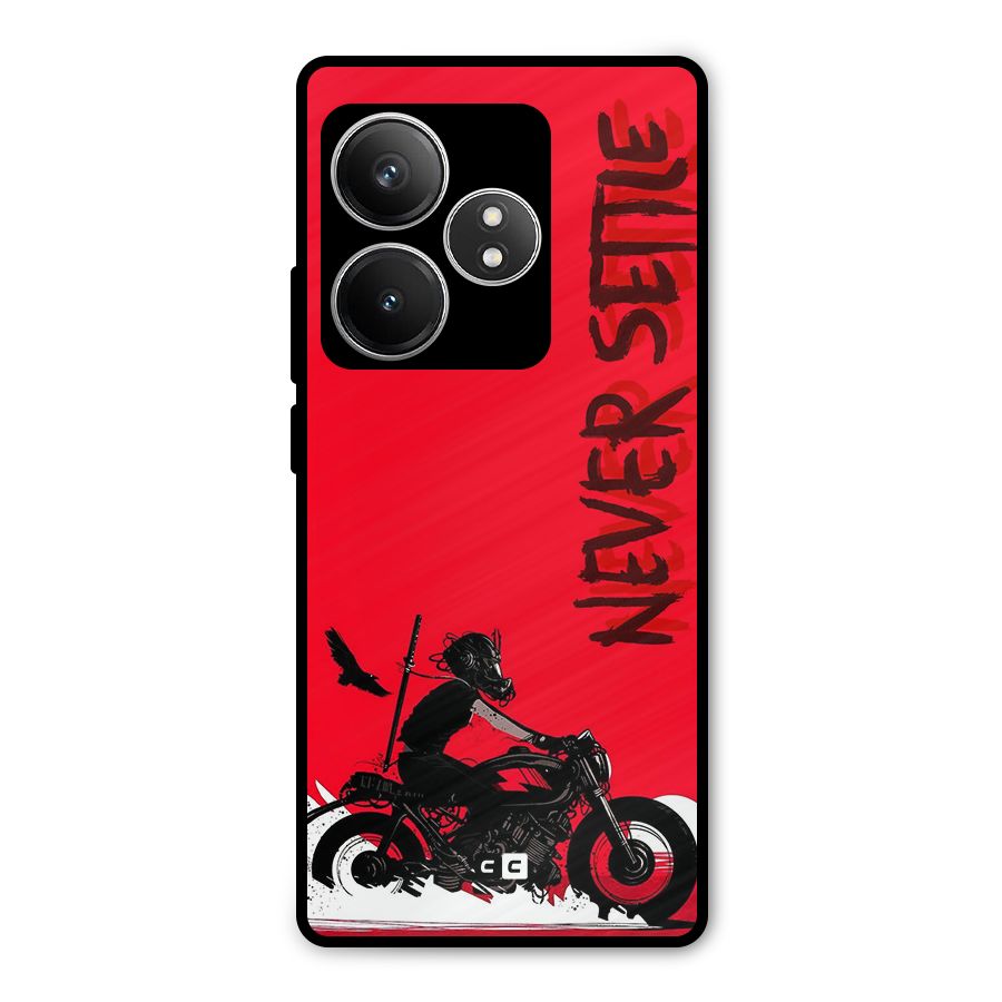 Never Settle Ride Metal Back Case for Realme GT 6T