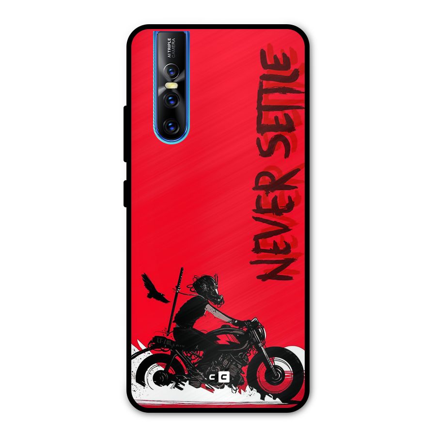 Never Settle Ride Metal Back Case for Vivo V15 Pro