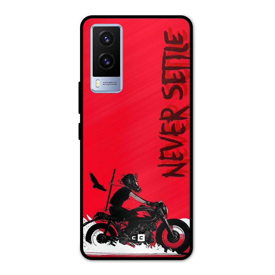 Never Settle Ride Metal Back Case for Vivo V21e 5G