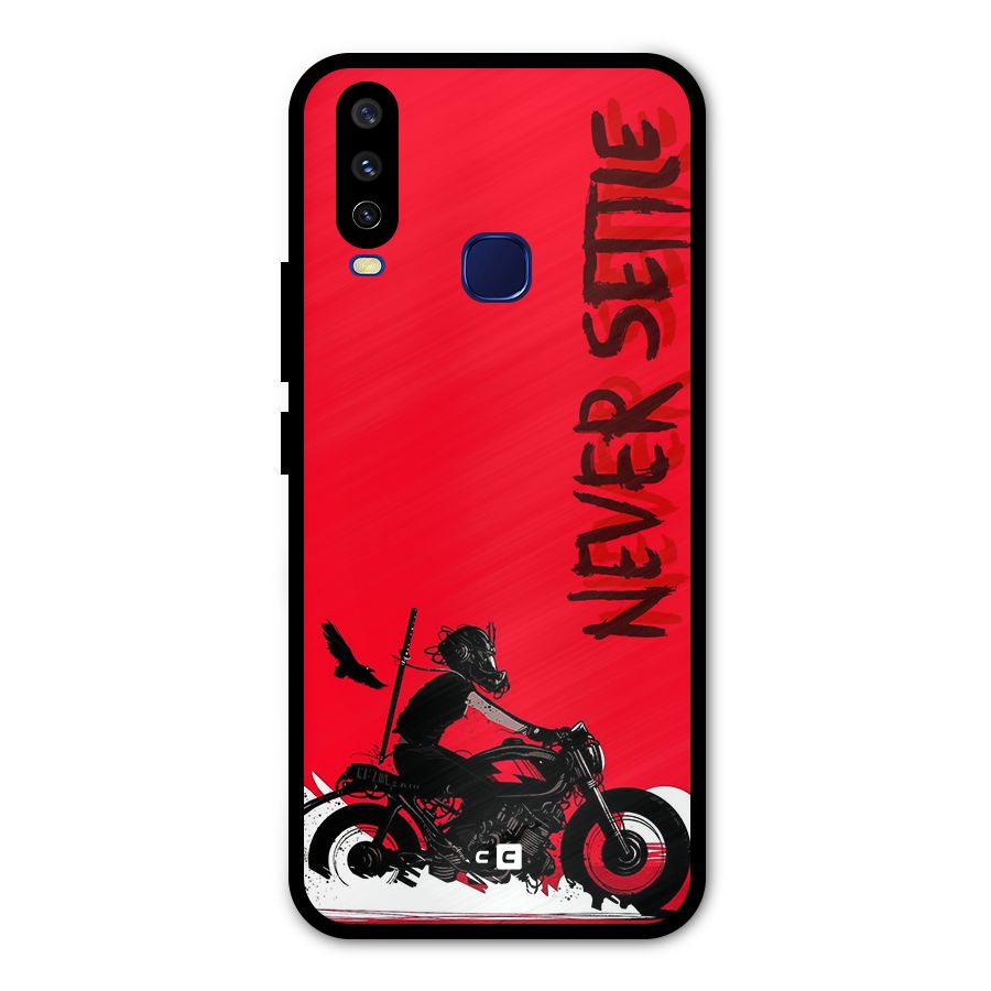 Never Settle Ride Metal Back Case for Vivo Y15
