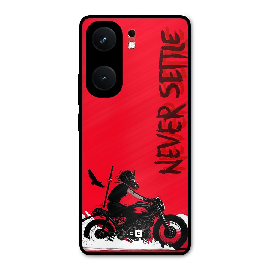 Never Settle Ride Metal Back Case for iQOO Neo 9 Pro