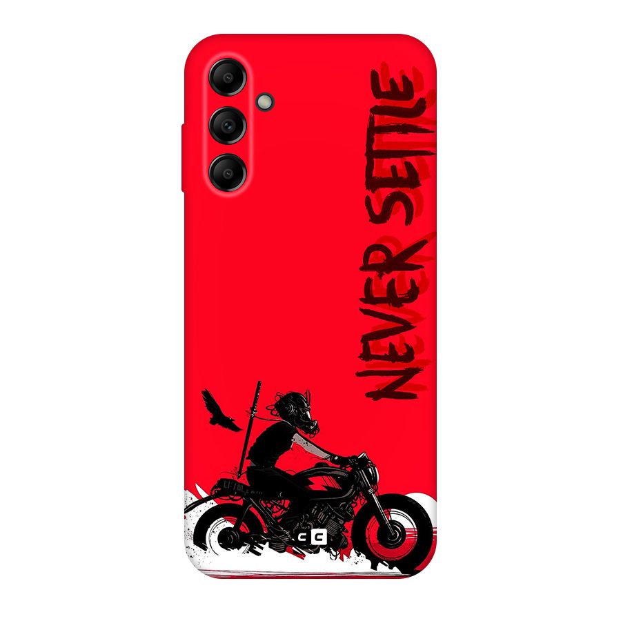 Never Settle Ride Original Polycarbonate Back Case for Galaxy A14 5G