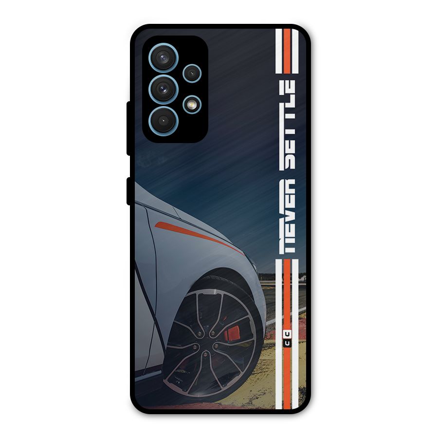 Never Settle SuperCar Metal Back Case for Galaxy A32