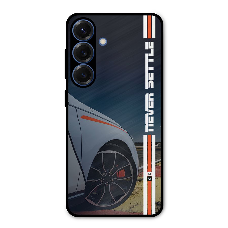 Never Settle SuperCar Metal Back Case for Galaxy S25