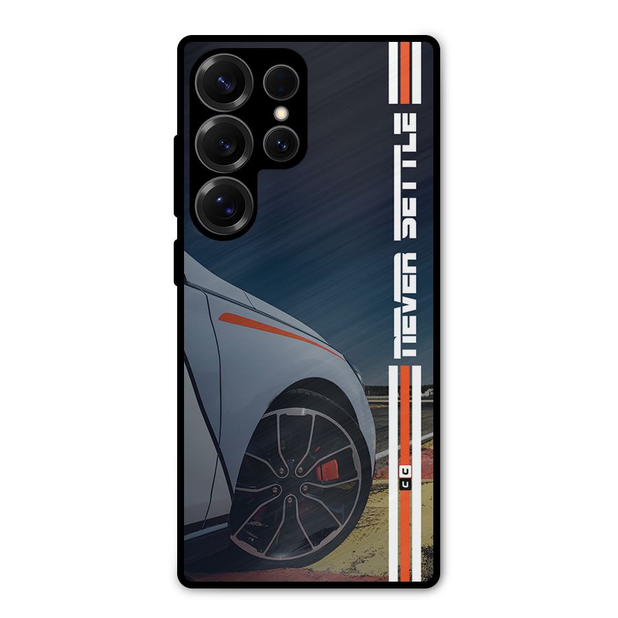 Never Settle SuperCar Metal Back Case for Galaxy S25 Ultra