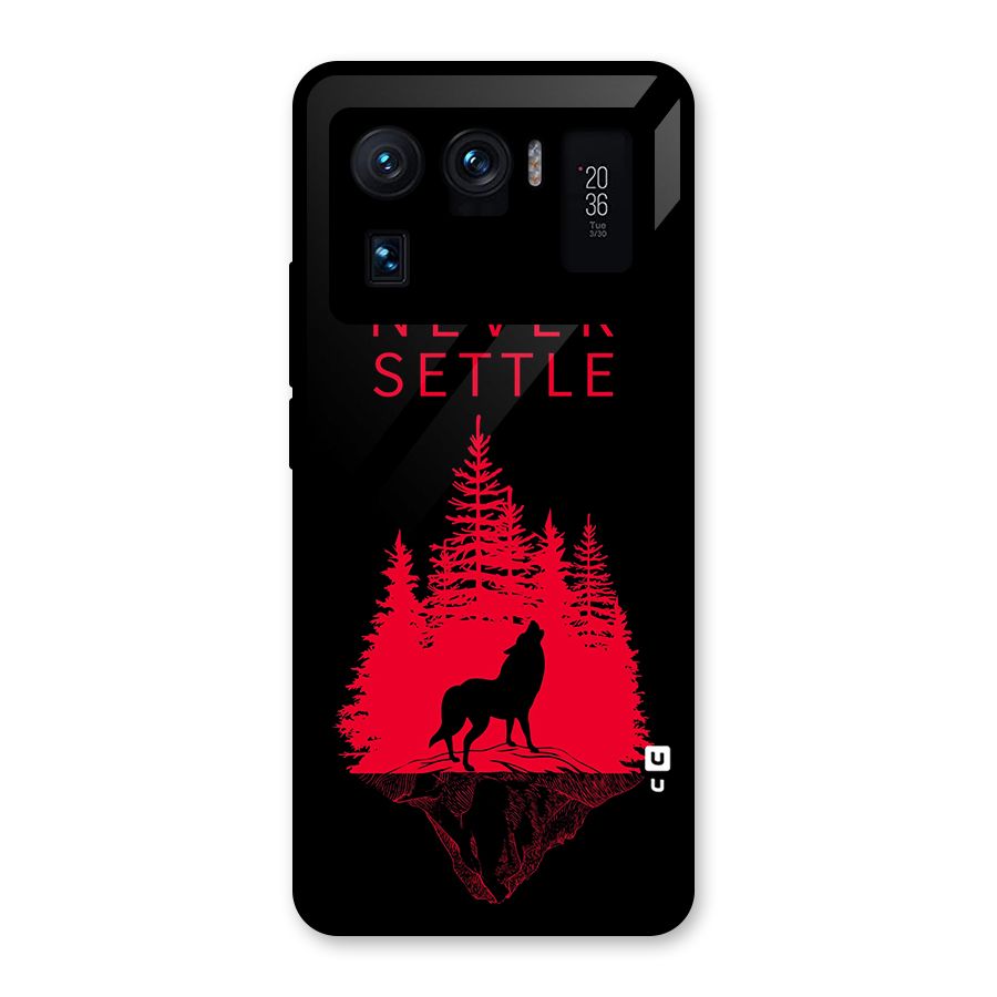 Never Settle Wolf Glass Back Case for Mi 11 Ultra