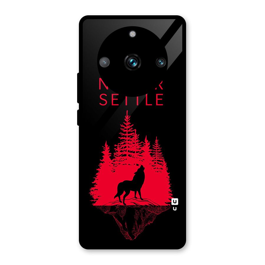 Never Settle Wolf Glass Back Case for Realme 11 Pro Plus