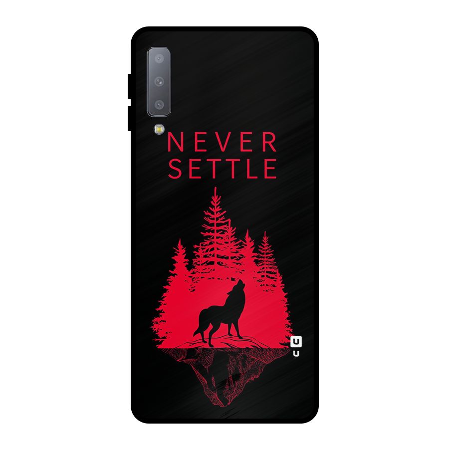 Never Settle Wolf Metal Back Case for Galaxy A7 (2018)