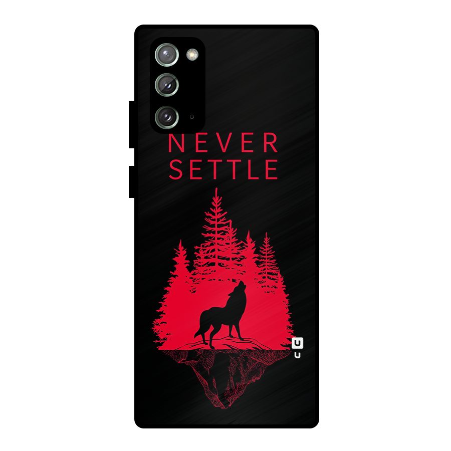 Never Settle Wolf Metal Back Case for Galaxy Note 20