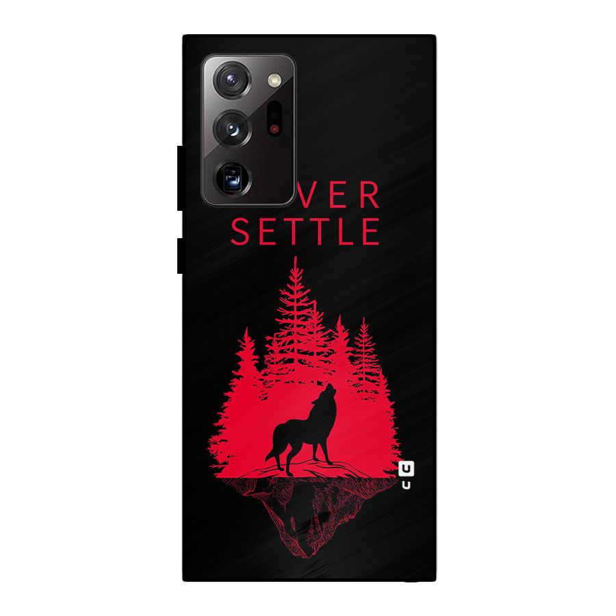 Never Settle Wolf Metal Back Case for Galaxy Note 20 Ultra