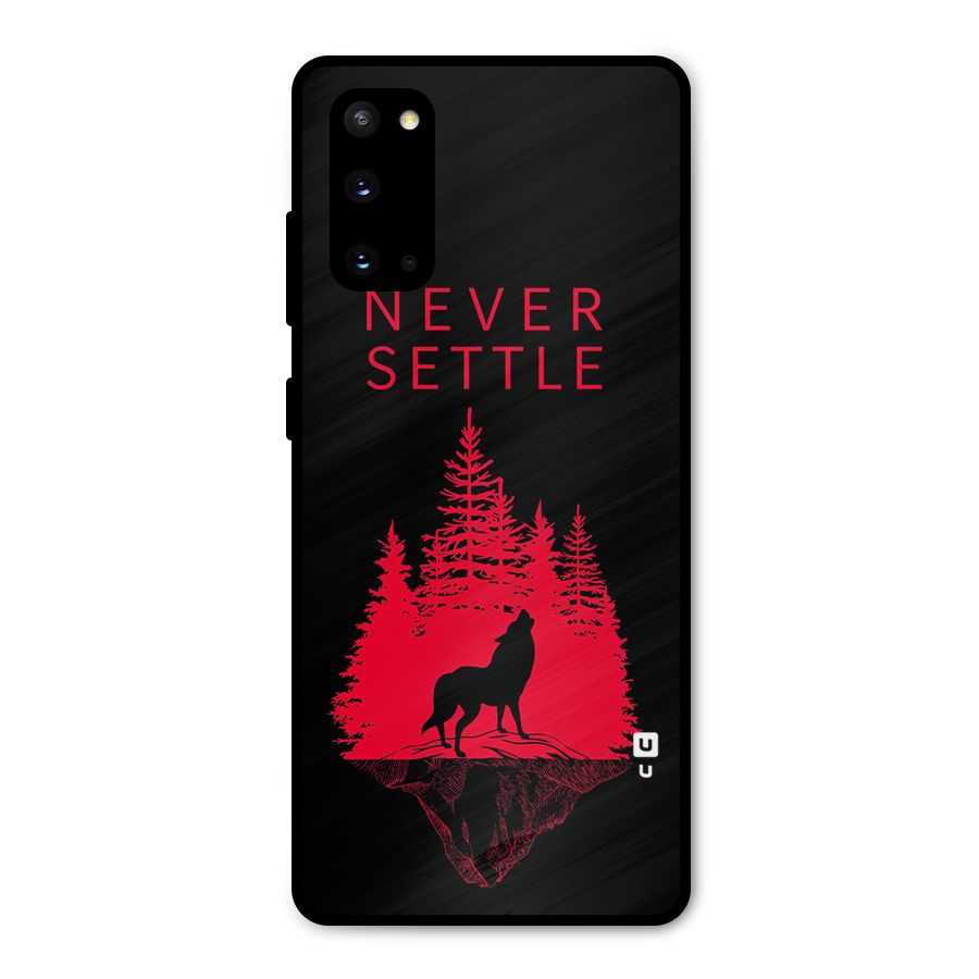Never Settle Wolf Metal Back Case for Galaxy S20