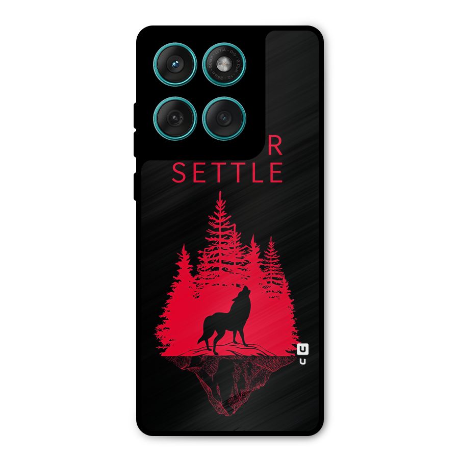 Never Settle Wolf Metal Back Case for Motorola Edge 60 Fusion