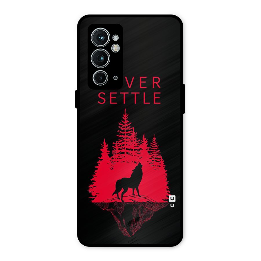 Never Settle Wolf Metal Back Case for OnePlus 9RT 5G