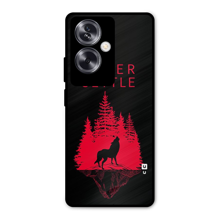 Never Settle Wolf Metal Back Case for Oppo A79 5G